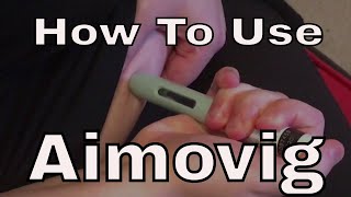 How To Use Aimovig [upl. by Iot]