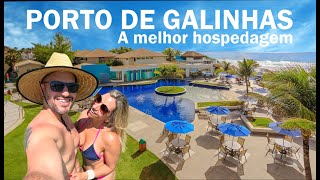 Hospedagem em Porto de Galinhas  Marupiara Resort nossa MELHOR escolha [upl. by Naesed]