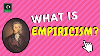 What is Empiricism [upl. by Enitnemelc]