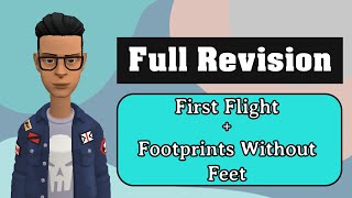 Full Revision Class 10 English  First Flight  Footprints Without Feet all chapters summary [upl. by Ylil]