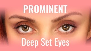 How to handle deep set yet prominent eyes [upl. by Avron615]