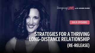 Strategies for a Thriving LongDistance Relationship Rerelease [upl. by Ennovihs]