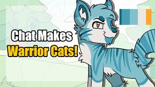 Chat and I Make Warrior Cats [upl. by Llezo909]