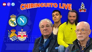 🚨 REAL MADRID  NÁPOLES y REAL SOCIEDAD  SALZBURG  CHIRINGUITO LIVE [upl. by Hermine]