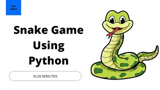 Make A Snake Game Using Python And Tkinter  Python Project For Beginners With Source Code [upl. by Drolet]