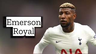 Emerson Royal  Skills and Goals  Highlights [upl. by Rafaj487]