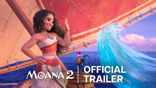 Moana 2  Official Trailer [upl. by Enneicul]