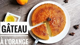 GÂTEAU MOELLEUX A LORANGE 🍊 FACILE ET RAPIDE [upl. by Marchak57]