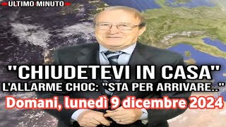 Avviso urgentissimo Domani lunedì zone colpite da forti temporali e maltempo invernale [upl. by Neelcaj93]