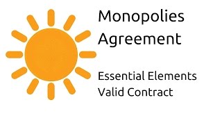 Learn Agreement for the creation of Monopolies  Other Essential Elements of a Valid Contract [upl. by Acissehc]