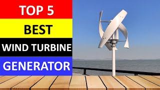 Top 5 BEST Wind Turbine Generator of 2023 [upl. by Tucker]