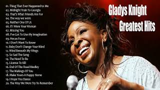 The Best Of Gladys Knight Songs  Gladys Knight Greatest Hits [upl. by Allanson271]