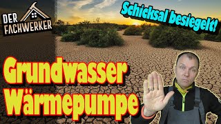 Warum die GrundwasserWärmepumpe keine Zukunft mehr hat 2023 [upl. by Akina]