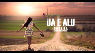 Ua e alu  Nuusila aka DJ Nuusila HQ AUDIO 2019 [upl. by Arihas]