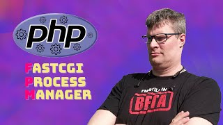 All you need to know about FastCGI Process Manager FPM [upl. by Treb]