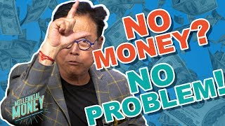 How To Invest With NO MONEY Down Turn 0 Into Infinite Returns Robert Kiyosaki Millennial Money [upl. by Kokaras]