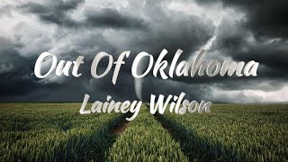 Lainey Wilson  Out Of Oklahoma Lyrics [upl. by Ij]