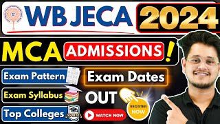 💥WB JECA 2024 MCA Dates Out🤩West Bengal MCA Admissions 2024💥mca mcaadmissions wbjeca viral [upl. by Barolet]