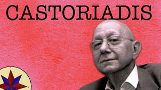 Introducción al Pensamiento de Cornelius Castoriadis  Filosofía del siglo XX [upl. by Eylk]