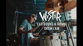 WSTR  Eastbound amp Down Drum Cam [upl. by Dusza239]