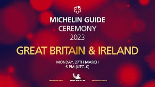 Discover the MICHELIN Guide 2023 selection for Great Britain and Ireland [upl. by Eliam]