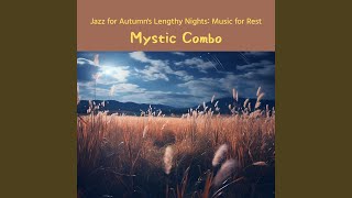 Moonlit Autumn Jazz Ambience [upl. by Ihcalam]