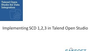 Talend Open Studio  Implementing SCD Type I II amp III No Voice [upl. by Burwell]