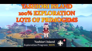 YASHIORI ISLAND 100 EXPLORATION COMPLETE GUIDE GET CHESTS FOR PRIMOGEMS GENSHIN IMPACT [upl. by Rozina188]