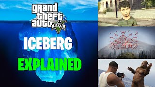 The Dark amp Disturbing GTA 5 Iceberg Explained [upl. by Ticon]