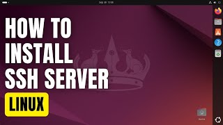 How To Install SSH Server in Linux [upl. by Atlanta]