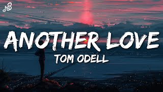 Tom Odell  Another Love Lyrics [upl. by Modeerf88]