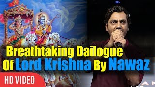 Nawazuddin Siddiqui Breathtaking Dialogue Of Lord Krishna From Mahabharat To Duryodhana [upl. by Dnob587]