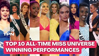 My Top 10 Favourite Miss UniverseWinning Performances TPN59 [upl. by Marietta]