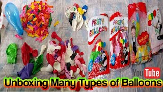 Unboxing Many Types of Balloons [upl. by Aryas]