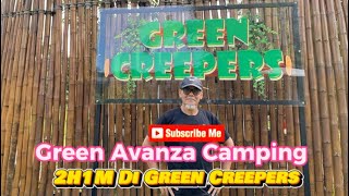 GREEN CREEPERS CAMPSITE ANTARA YG TERBAIK DI GOPENG Green Avanza Camping [upl. by Dazhahs51]