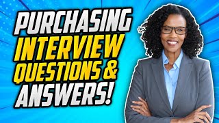 PURCHASING Interview Questions amp Answers Purchasing Officer Manager amp Assistant Interviews [upl. by Audrey]