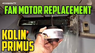 Fan Motor Replacement  Kolin Primus [upl. by Anelem445]