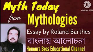 Myth Today Mythologies essay by Roland Barthes theory of Semiotics by Honours Bros Educational [upl. by Dnumsed]