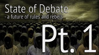 State of Debate  Episode 1 [upl. by Enened]