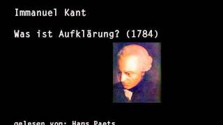 Immanuel Kant  Was ist Aufklärung 12 [upl. by Hutt]