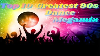 90s Eurodance MegaMix Best Dance Hits Top 10 Greatest 90s Party Hits [upl. by Milde]