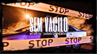 MK Nocivo  Sem Vacilo feat Sandro G2 Video Oficial [upl. by Delfine]