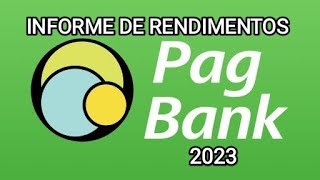 Informe de Rendimentos PagBank 2023 Como conseguir [upl. by Novhaj997]