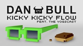 Dan Bull  Kicky Kicky Flow [upl. by Suzette]