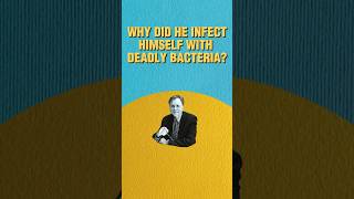 Why This Doctor Drank Deadly Bacteria 😳 [upl. by O'Driscoll]