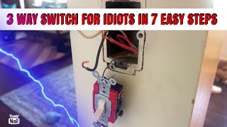 3 WAY SWITCH IN 7 EASY STEPS [upl. by Edrahc933]