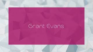 Grant Evans  appearance [upl. by Winter]