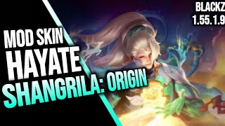 BlackZ Mod Skin AoV  Hayate Shangrila Origin 15519 [upl. by Aihsenyt]