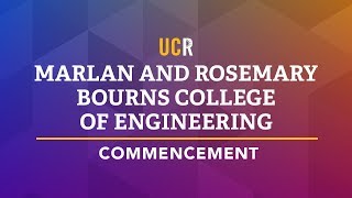 2018 UCR Commencement Ceremony  BCOE [upl. by Ume694]