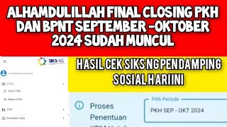 FINAL CLOSING PKH DAN BPNT PERIODE SEPTEMBEROKTOBER 2024 SUDAH MUNCUL DI SIKS NG PENDAMPING SOSIAL [upl. by Templia]